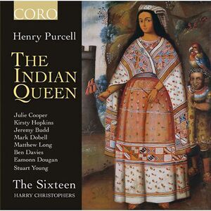 Purcell / The Sixteen / Christophers - Indian Queen CD